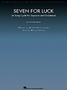 Seven For Luck by Williams John for Soprano Vo