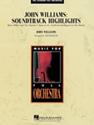 John Williams Soundtrack Highlights by Williams John - Ricketts Ted - for Full Orchestra