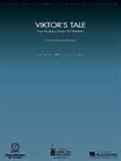 Viktor's Tale (from The Terminal) by Williams John for Full Orchestra (Signature Editions -)