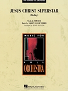 Jesus Christ Superstar by Lloyd Webber Andrew - Mancini H - for Full Orchestra