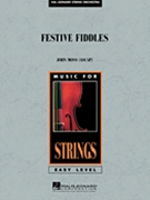 Festive Fiddles by Moss John for String Orchestra