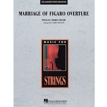 Marriage Of Figaro Overture by Mozart Wolfgang Amadeus - Hoffman Jamin - for String Orchestra