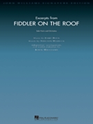 Fiddler on the Roof Excerpts from by Harnick Sheldon - Williams John - for Full Orchestra