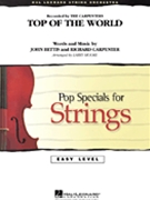 Top Of The World by Carpenter and Bettis - Moore Larry - for String Orchestra