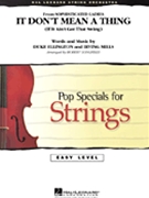 It Don't Mean A Thing (If It Ain't Got That Swing) by Ellington/Mills - Longfield Robert - for String Orchestra