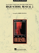High School Musical 2 by Various - Longfield Robert - for Full Orchestra