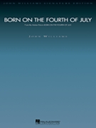 Born on the Fourth of July by Williams John for Full Score
