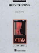 Fiesta For Strings by Christopher Keith for String Orchestra