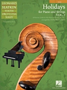 Holidays For Piano & Strings Volume 2 by Christmas Carols - Slatkin Leonard - for String Bass