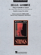 Hello Goodbye by Str Pak - Snyder and Ricketts - for Instrumental Parts