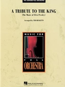 Tribute To The King by Presley Elvis - Ricketts Ted - Elvis Presley for Full Orchestra