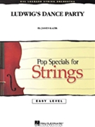 Ludwig's Dance Party by Kazik James for String Orchestra