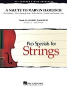 Salute To Marvin Hamlisch by Hamlisch Marvin - Moore Larry - for String Orchestra