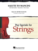 Salute to Mancini by Mancini Henry - Kazik James - for String Orchestra