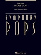 Suite from Wyatt Earp by Howard James Newton for Full Orchestra