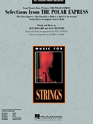 Polar Express by Ballard and Silvestri - Paul Murtha - for Score and Parts