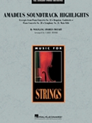 Amadeus Soundtrack Highlights by Mozart Wolfgang Amadeus - Moore Larry - for String Orchestra