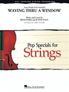 Waving Through a Window (from Dear Evan Hansen) by Paul Justin - Moore Larry - for String Orchestra