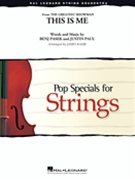 This Is Me (from The Greatest Showman) by Paul Justin - Kazik James - for String Orchestra