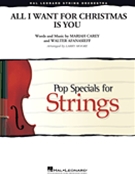 All I Want for Christmas is You by Carey Mariah - Moore Larry - Mariah Carey for String Orchestra