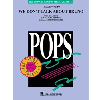 We Don't Talk About Bruno - from Encanto for Easy String Quartet