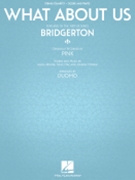 What About Us (from the Netflix series Bridgerton)