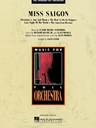 Miss Saigon by Schonberg C - Custer - for Full Orchestra