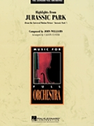 Jurassic Park Highlights by Williams John - Custer Calvin - for Full Orchestra