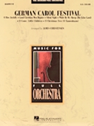 German Carol Festival by - Christensen James - for Full Orchestra