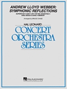 Andrew Lloyd Webber - Symphonic Reflections by Lloyd Webber Andrew - Chase Bruce - for Score and Parts
