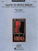 Salute To Irving Berlin by Berlin Irving - Custer Calvin - for String Orchestra