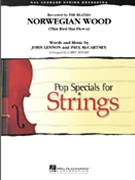 Norwegian Wood by Lennon and McCartney - Moore Larry - for String Orchestra