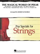 Magical World Of Pixar by Various - Longfield Robert - for String Orchestra
