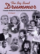 The Big Band Drummer by for