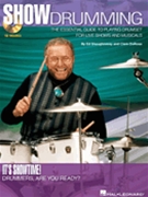 Show Drumming by Shaughnessy and Derosa for Drum Set