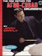 New Method for Afro-Cuban Drumming by Branly Jimmy for Drum Set