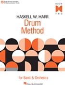Haskell Harr Drum Method Book 2 w/CD by Harr Haskell for Snare Drum Method (Bk 2 W/CD)