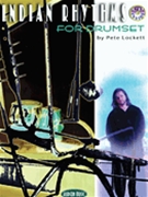 Indian Rhythms For Drumset by Lockett Pete for Percussion