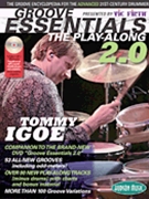 Vic Firth® Presents Groove Essentials 2.0 with Tommy Igoe by Igoe Tommy for Drum Set Method (Book with Online Audio)