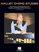 Mallet Chord Studies by Richards Emil for Jazz Vibra