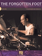 Forgotten Foot by Baker and Hill for Drum Set (w / Demo CD)