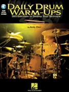 Daily Drum Warm-ups by Ziker Andy for Drum Set