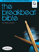 Breakbeat Bible by Adamo Mike for Drum Set