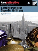 Contemporary Rock Styles for the Drums by for
