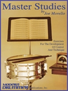 Master Studies by Morello Joe for Snare Drum Method