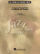 String Of Pearls by Gray Jerry - Warrington J - Glenn Miller for Jazz Ensemble