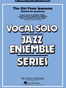 Girl From Ipanema by Jobim Antonio Carlos - Holmes Roger - Stan Getz for Big Band with Vocal