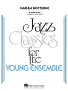 Harlem Nocturne by Hagen Earle - Berry John - for Jazz Ensemble