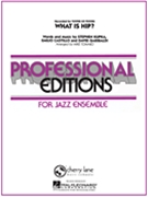 What Is Hip by Castillo Kupka and Garibaldi - Tomaro Mike - Tower Of Power for Jazz Ensemble