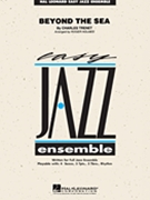 Beyond The Sea by Trenet Charles - Holmes Roger - for Jazz Ensemble